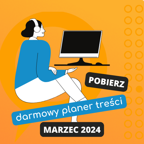 Darmowy planer treści Marzec 2024 – do druku